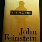 The Majors: In Pursuit of Golf's Holy Grail BOOK Autographed by John Feinstein