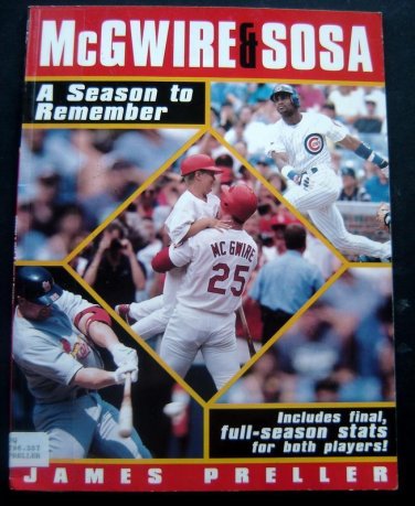 MCGWIRE & SOSA A Season to Remember Baseball BOOKLET by James Preller 1998