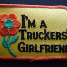 I'm A TRUCKERS Girlfriend with Flower PATCH 2 1/2" x 3 1/2"