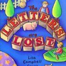 The Letters Are Lost! by Lisa Campbell Ernst Hardcover