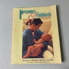 Pregnancy And Childbirth: The Basic Illustrated Guide - Paperback Like New Pregnancy And Childbirth: The Basic Illustrated Guide - Paperback Like New