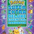 Super Extra Deluxe Essential Hand (Pokk) : The Need-To-Know STATS and Facts on Over 875 Characters