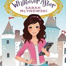 Whatever After Boxset (1-6)