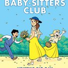 The Baby-Sitters Club Graphix #6: Kristy's Big Day