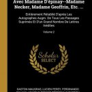 Journal Et Memoires Du Marquis D'argenson : Publies Pour La Premiere Fois D'apres Les Manuscrits De
