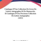 Catalogue of s and Pamphlets, Atlases, Maps, Plates and Relating to North and South America, Includ