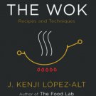 The Wok : Recipes and Techniques