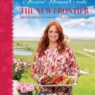 The Pioneer Woman Cooks--The New Frontier : 112 Fantastic Favorites for Everyday Eating