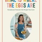 Home Is Where the Eggs Are