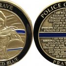 The Brave Bleed Blue - Police Officer's Prayer - Law Enforcement Challenge Coin