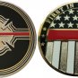 FIRST IN LAST OUT Fire Challenge Coin Thin Red Line RARE - VERY HARD TO FIND