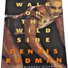 Dennis Rodman Walk on the Wild Side Signed Autographed Book Limited Edition
