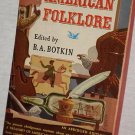 Pocket Books Treasury of American Folklore by B.A. Botkin paperback book 1950 - excellent shape