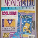MoneyCard Collector magazine price guide Vol 2, #6, MINT, Simpsons,
