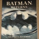 Batman Returns Official Movie book - packed with full color photos! - NM / MINT