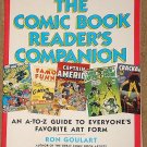 The Comic Book Readers Companion softcover book - NM / MINT