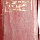 American Pocket Medical Dictionary 11th ed. 1920 WB Saunders Co.