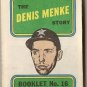 1970 Topps Baseball Story Booklet #16 - Denis Menke VG