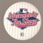 Welcome to the Show baseball button pin 3" diameter