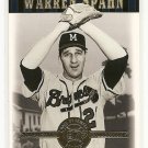 2001 Upper Deck baseball card #4 Warren Spahn NM/M Cooperstown Collection