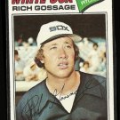 1977 Topps baseball card #319 Rich Gossage NM/M Chicago White Sox