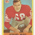 1967 Philadelphia (Philly) football card #175 (B) Howard Mudd VG/Ex San Francisco 49ers