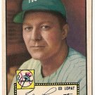 1952 (original) Topps baseball card #57 (C) Ed Lopat EX- black back