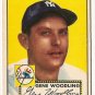 1952 (original) Topps baseball card #99 Gene Woodling EX