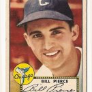 1952 (original) Topps baseball card #98 Bill Pierce EX