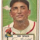 1952 (original) Topps baseball card #109 (B) Ted Wilks P/F