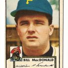 1952 (original) Topps baseball card #138 Bill MacDonald VG