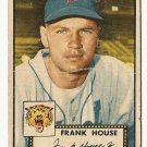 1952 (original) Topps baseball card #146 Frank House - fair