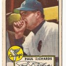 1952 (original) Topps baseball card #305 Paul Richards VG