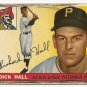 1955 Topps baseball card #126 Dick Hall good Pittsburgh Pirates