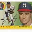 1955 Topps baseball card #134 Joe Jay VG Milwaukee Braves