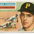 1956 Topps baseball card #153 (B) Frank Thomas VG- Pittsburgh Pirates