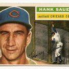 1956 Topps baseball card #41 Hank Sauer EX Chicago Cubs