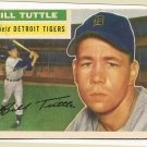 1956 Topps baseball card #203 (C) Bill Tuttle poor Detroit Tigers