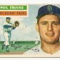 1956 Topps baseball card #117 (B) Virgil Trucks VG Detroit Tigers