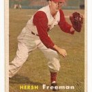 1957 Topps baseball card #32 Hersh Freeman VG