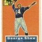 1956 Topps football card #108 (B) George Shaw VG- Baltimore Colts