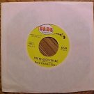 Bang Records promo 45 rpm, Rose Colored Glass, If it's Alright with you, You're good for me