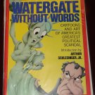 1975 Rolling Stone Special - Watergate Without Words softcover satire cartoon book NM