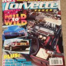 Corvette Fever magazine May 1992 - mild to wild, handling tricks, cooling systems