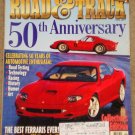 Road & Track magazine June 1997 HUGE 50th Anniversary issue, Ferrari GTO vs Ferrari Maranello