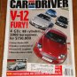 Car & Driver magazine August 2004 4 V-12 cars: Aston Martin DB9, Bentley GT, Ferrari 612, Benz CL600