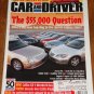 Car & Driver magazine May 2005 Best car for $55,000, Cadillac XLR-V, Shelby Mustang GT500