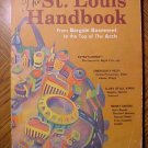 St. Louis Handbook From Bargain Basement to Top of the Arch, 1980 SC book