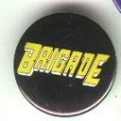 Brigade comic book promo pin button, mint, 1.25", Image comics