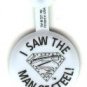 I Saw The Man of Steel comic book promo button pin, 1993, mint, Return of Superman